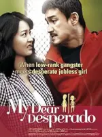 Film My Dear Desperado (2010) ilk21 Sub Indo