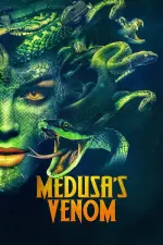 Film Medusa’s Venom (2023) ilk21 Sub Indo