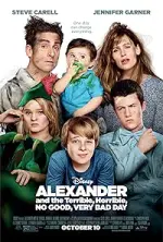 Film Alexander and the Terrible Horrible No Good Very Bad Day (2014)