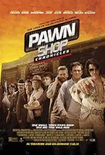 Film Pawn Shop Chronicles (2013) ilk21 Sub Indo