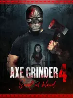 Film Axegrinder 4: Souls of Blood (2022) ilk21 Sub Indo