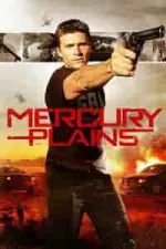 Film Mercury Plains (2016) ilk21 Sub Indo