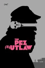Film The Pez Outlaw (2022) ilk21 Sub Indo