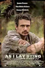 Film As I Lay Dying (2013) ilk21 Sub Indo