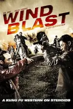 Film Wind Blast (2010) ilk21 Sub Indo