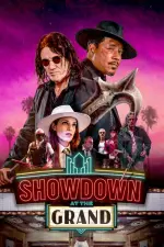 Film Showdown at the Grand (2023) ilk21 Sub Indo