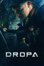 Film Dropa (2019) ilk21 Sub Indo
