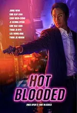 Film Hot Blooded (2023) ilk21 Sub Indo