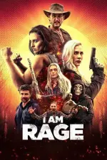 Film I Am Rage (2023) ilk21 Sub Indo