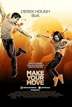 Film Make Your Move (2013)