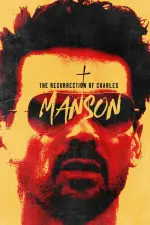 Film The Resurrection of Charles Manson (2023) ilk21 Sub Indo