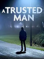 A Trusted Man (2011)