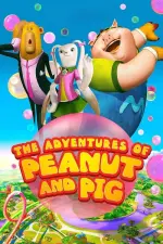 Film The Adventures of Peanut and Pig (2022) ilk21 Sub Indo