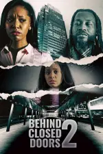 Film Behind Closed Doors 2: Toxic Workplace (2022)