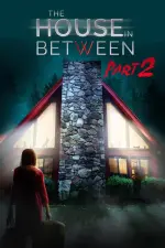 Film The House in Between 2 (2022) ilk21 Sub Indo