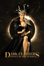 Film Dark Feathers: Dance of the Geisha (2024) ilk21 Sub Indo