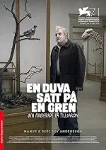 Film A Pigeon Sat on a Branch Reflecting on Existence (2014) ilk21 Sub Indo