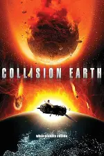Film Collision Earth (2011) ilk21 Sub Indo