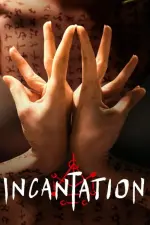 Film Incantation (2022) ilk21 Sub Indo