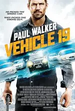 Film Vehicle 19 (2013) ilk21 Sub Indo