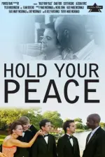 Film Hold Your Peace (2011) ilk21 Sub Indo