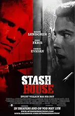 Film Stash House (2012) ilk21 Sub Indo