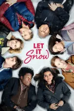 Film Let It Snow (2019) ilk21 Sub Indo