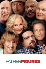 Film Father Figures (2017) ilk21 Sub Indo