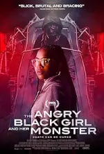 Film The Angry Black Girl and Her Monster (2023) ilk21 Sub Indo