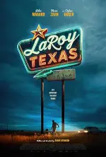 Film LaRoy Texas (2023) ilk21 Sub Indo