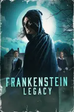Film Frankenstein: Legacy (2024) ilk21 Sub Indo