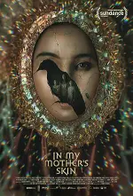 Film In My Mother’s Skin (2023) ilk21 Sub Indo