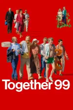 Film Together 99 (2023) ilk21 Sub Indo