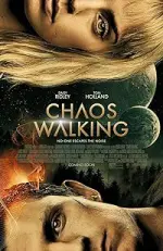 Film Chaos Walking (2021) ilk21 Sub Indo