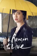 Film A Reason to Live (2011) ilk21 Sub Indo
