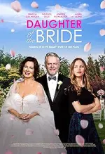 Film Daughter of the Bride (2023) ilk21 Sub Indo