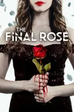 Film The Final Rose (2022) ilk21 Sub Indo