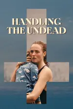 Film Handling the Undead (2024) ilk21 Sub Indo
