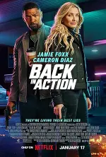 Film Back in Action (2025) ilk21 Sub Indo