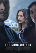 Film The Good Mother (2023) ilk21 Sub Indo