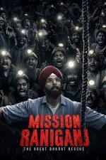 Film Mission Raniganj (2023) ilk21 Sub Indo