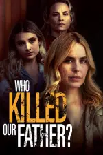 Film Who Killed Our Father? (2023) ilk21 Sub Indo