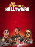 Film Once Upon a Time in… Hollywierd (2022) ilk21 Sub Indo