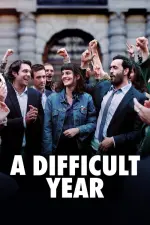 Film A Difficult Year (2023) ilk21 Sub Indo