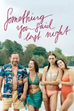 Film Something You Said Last Night (2022) ilk21 Sub Indo