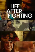 Film Life After Fighting (2024) ilk21 Sub Indo