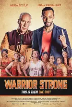 Film Warrior Strong (2023) ilk21 Sub Indo