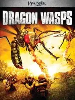 Film Dragon Wasps (2012) ilk21 Sub Indo