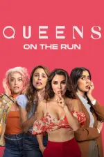 Film Queens on the Run (2023) ilk21 Sub Indo