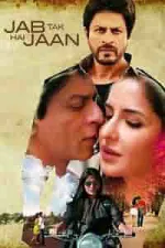 Film Jab Tak Hai Jaan (2012) ilk21 Sub Indo